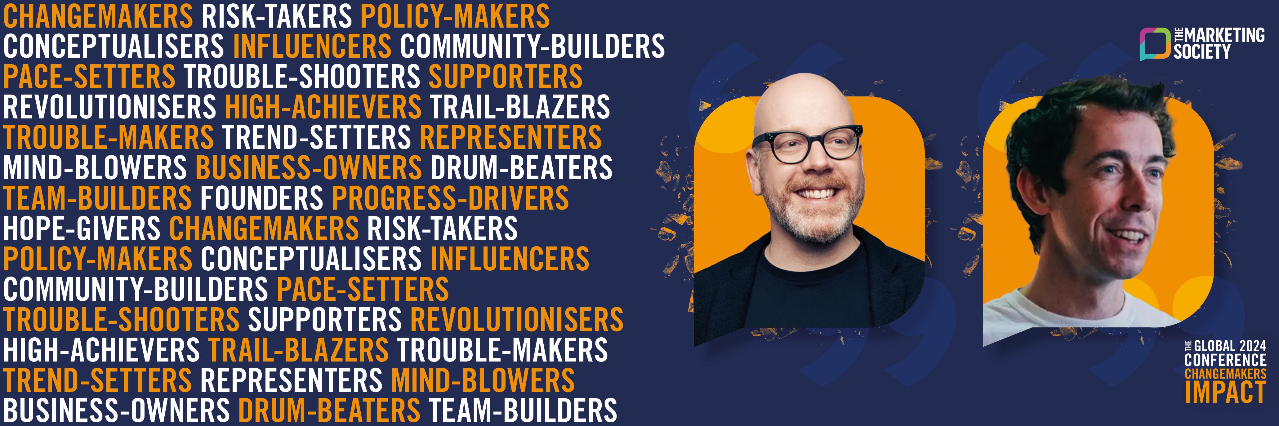 The Marketing Society Annual Conference 2024: Leo and David